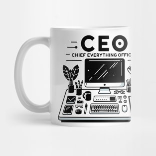 CEO Chief Everything Officer Mug